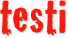 testi